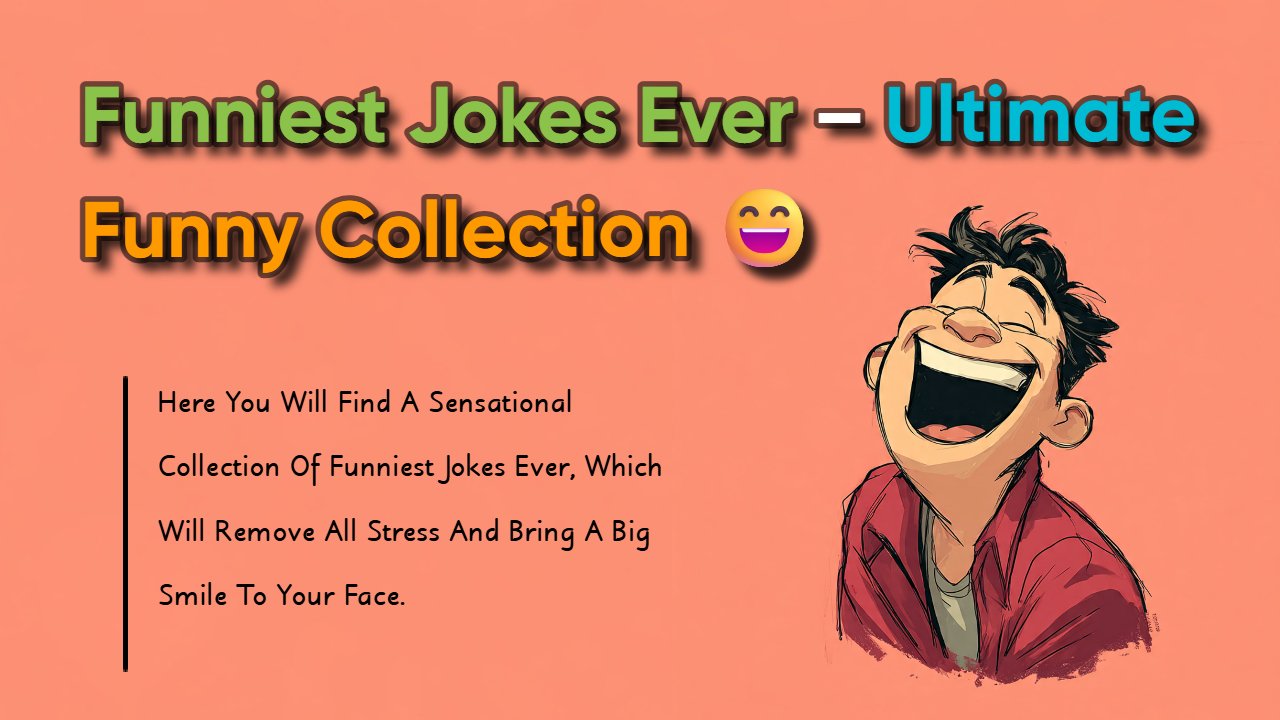 Funniest Jokes Ever Image Thumnail